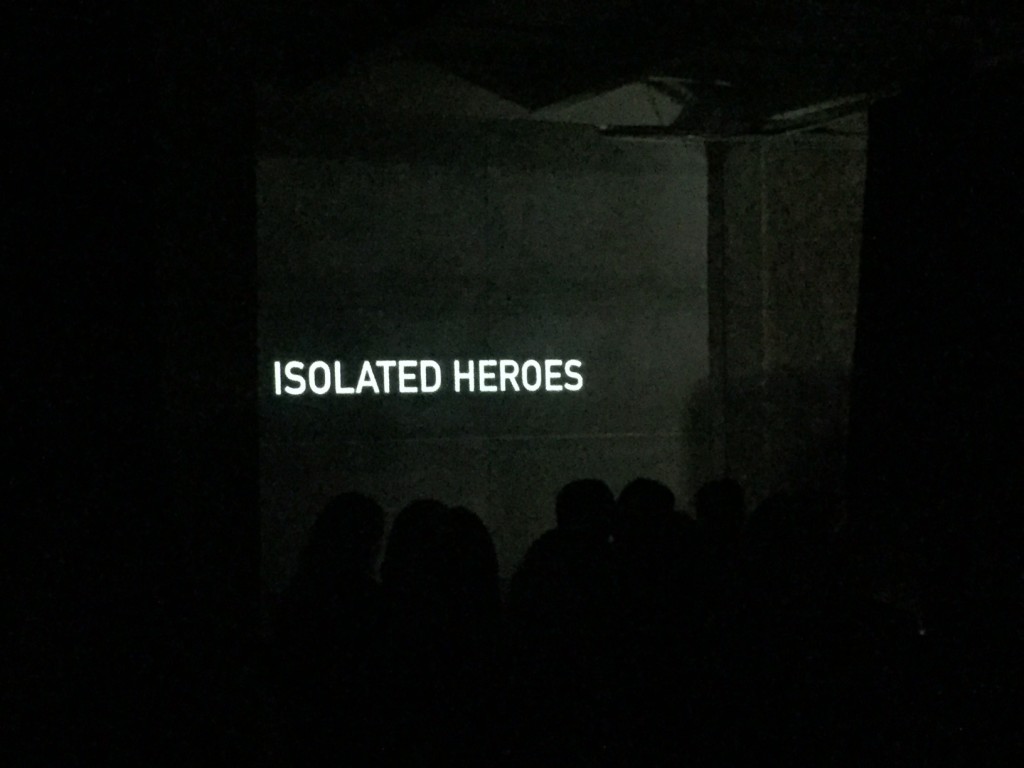 Isolated Heroes